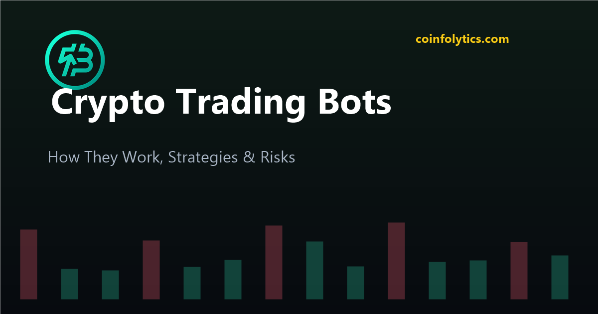 Crypto Trading Bots: How They Work, Best Strategies & Risks