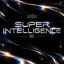 Super Intelligence